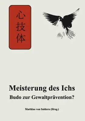 Saldern |  Die Meisterung des Ichs | Buch |  Sack Fachmedien