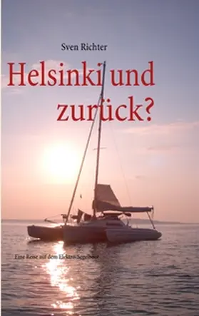 Richter |  Helsinki und zurück? | Buch |  Sack Fachmedien