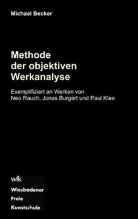 Becker | Methode der objektiven Werkanalyse | Buch | 978-3-8423-4316-0 | sack.de