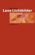 Ulrich |  Leos Lichtbilder | Buch |  Sack Fachmedien