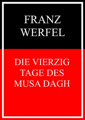 Werfel |  Die vierzig Tage des Musa Dagh | eBook | Sack Fachmedien