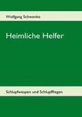 Schwenke |  Heimliche Helfer | Buch |  Sack Fachmedien