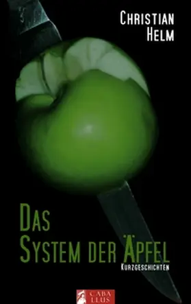 Helm |  Das System der Äpfel | Buch |  Sack Fachmedien