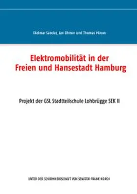 Sander / Ohmer / Mirow |  Elektromobilität in der Freien und Hansestadt Hamburg | Buch |  Sack Fachmedien
