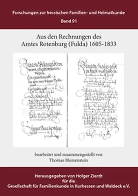 Blumenstein / Zierdt |  Aus den Rechnungen des Amtes Rotenburg (Fulda) | Buch |  Sack Fachmedien