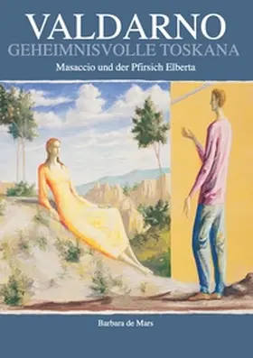 Mars |  Valdarno geheimnisvolle Toskana | Buch |  Sack Fachmedien