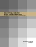 Warnke / Küstermann / Schellewald |  Beunruhigung durch Kunst und Wissenschaft | Buch |  Sack Fachmedien