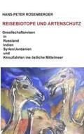Rosenberger |  Reisebiotope und Artenschutz | Buch |  Sack Fachmedien