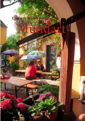 Schöffl-Pöll / Edition Dichtermühle |  Mundart | Buch |  Sack Fachmedien