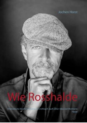 Horst |  Wie Rosshalde | Buch |  Sack Fachmedien