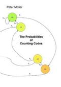 Müller |  Probabilities of Counting Codes | Buch |  Sack Fachmedien