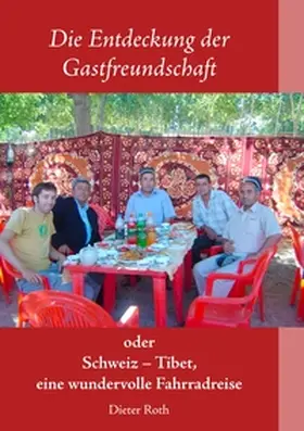Roth |  Die Entdeckung der Gastfreundschaft | Buch |  Sack Fachmedien