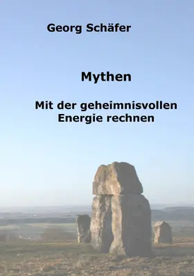 Schäfer |  Mythen | eBook | Sack Fachmedien