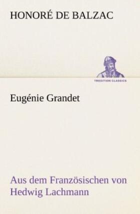 Balzac | Eugénie Grandet | Buch | 978-3-8424-0322-2 | www.sack.de