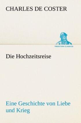 Coster |  Die Hochzeitsreise | Buch |  Sack Fachmedien