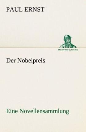 Ernst |  Der Nobelpreis | Buch |  Sack Fachmedien