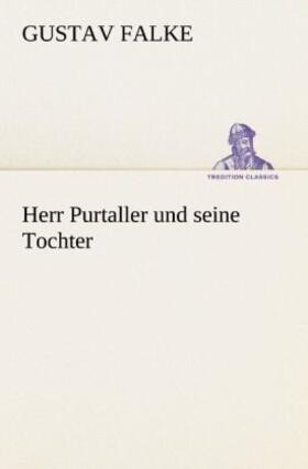 Falke |  Herr Purtaller und seine Tochter | Buch |  Sack Fachmedien