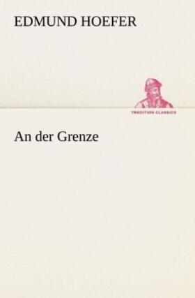 Hoefer |  An der Grenze | Buch |  Sack Fachmedien