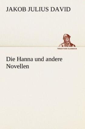 David |  Die Hanna und andere Novellen | Buch |  Sack Fachmedien