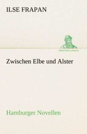Frapan |  Zwischen Elbe und Alster | Buch |  Sack Fachmedien
