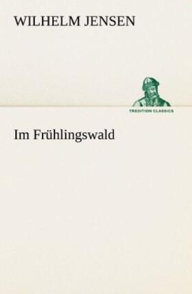 Jensen |  Im Frühlingswald | Buch |  Sack Fachmedien