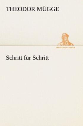 Mügge |  Schritt für Schritt | Buch |  Sack Fachmedien