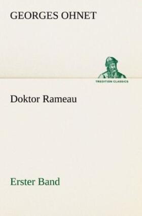 Ohnet |  Doktor Rameau - Erster Band | Buch |  Sack Fachmedien