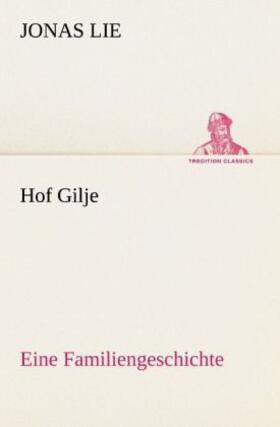 Lie |  Hof Gilje | Buch |  Sack Fachmedien
