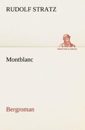 Stratz |  Montblanc | Buch |  Sack Fachmedien