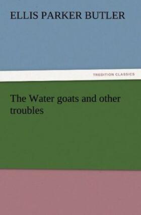 Butler | The Water goats and other troubles | Buch | 978-3-8424-2413-5 | www.sack.de