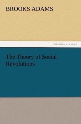 Adams |  The Theory of Social Revolutions | Buch |  Sack Fachmedien