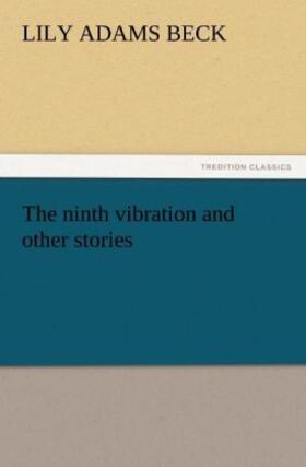 Beck |  The ninth vibration and other stories | Buch |  Sack Fachmedien