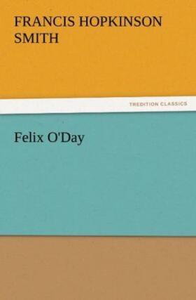 Smith |  Felix O'Day | Buch |  Sack Fachmedien