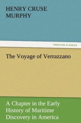 Murphy |  The Voyage of Verrazzano | Buch |  Sack Fachmedien