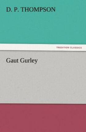 Thompson |  Gaut Gurley | Buch |  Sack Fachmedien
