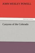 Powell |  Canyons of the Colorado | Buch |  Sack Fachmedien