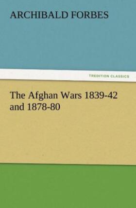 Forbes |  The Afghan Wars 1839-42 and 1878-80 | Buch |  Sack Fachmedien
