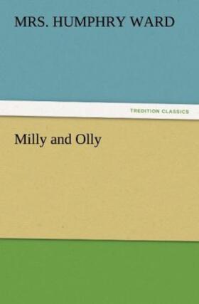 Ward |  Milly and Olly | Buch |  Sack Fachmedien