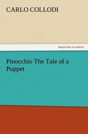 Collodi |  Pinocchio The Tale of a Puppet | Buch |  Sack Fachmedien