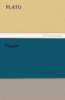 Plato |  Phaedo | Buch |  Sack Fachmedien