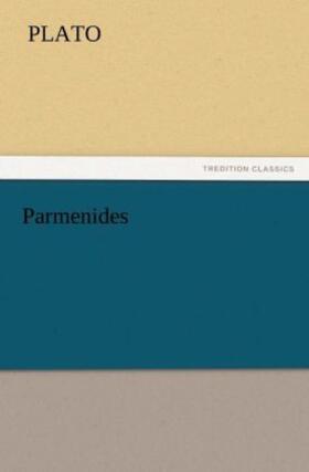 Plato |  Parmenides | Buch |  Sack Fachmedien