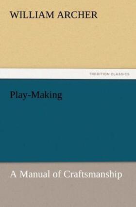 Archer |  Play-Making | Buch |  Sack Fachmedien
