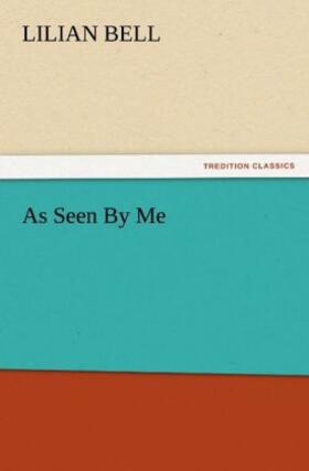 Bell |  As Seen By Me | Buch |  Sack Fachmedien