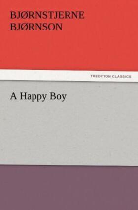 Bjørnson |  A Happy Boy | Buch |  Sack Fachmedien