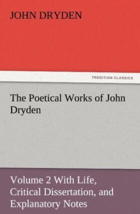 Dryden |  The Poetical Works of John Dryden | Buch |  Sack Fachmedien