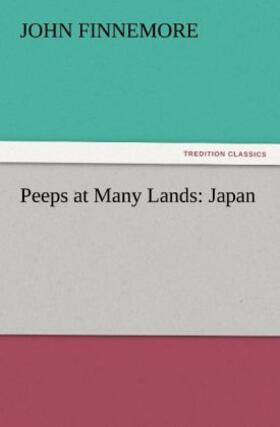 Finnemore |  Peeps at Many Lands: Japan | Buch |  Sack Fachmedien