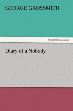 Grossmith | Diary of a Nobody | Buch | 978-3-8424-4691-5 | www.sack.de