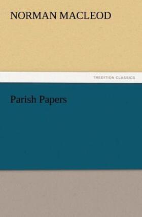 Macleod |  Parish Papers | Buch |  Sack Fachmedien