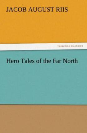 Riis | Hero Tales of the Far North | Buch | 978-3-8424-4974-9 | sack.de