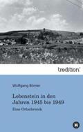 Börner |  Lobenstein in den Jahren 1945 bis 1949 | Buch |  Sack Fachmedien